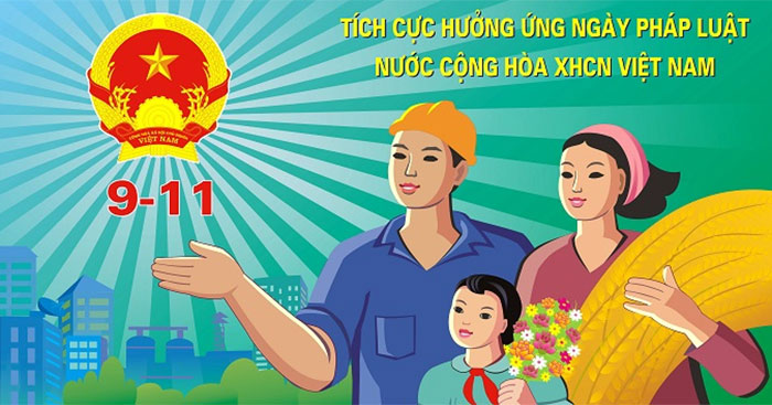 Ngày Pháp Luật Nước Cộng Hòa Xã Hội Chủ Nghĩa Việt Nam 09-11