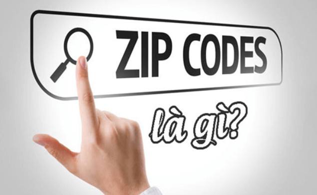 Nhấn để xem ảnh chất lượng hơn Zip Code là gì