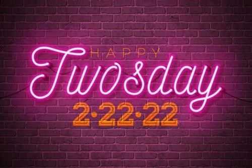 Nhấn để xem ảnh chất lượng hơn 22-2-2022-Happy Twosday