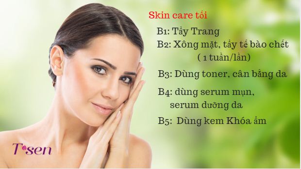 Nhấn để xem ảnh chất lượng hơn Skincare da buổi tối