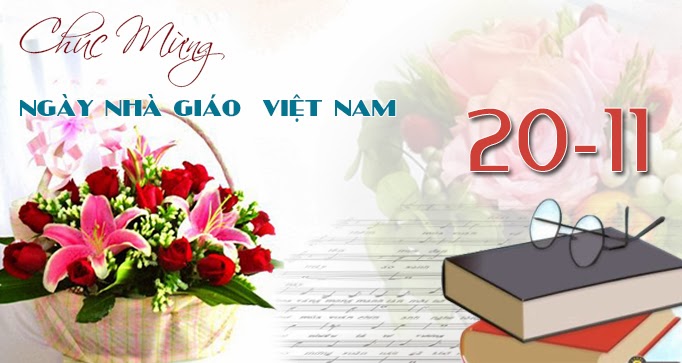 Nhấn để xem ảnh chất lượng hơn Chúc mừng 20/11 - Ngày Nhà Giáo Việt Nam