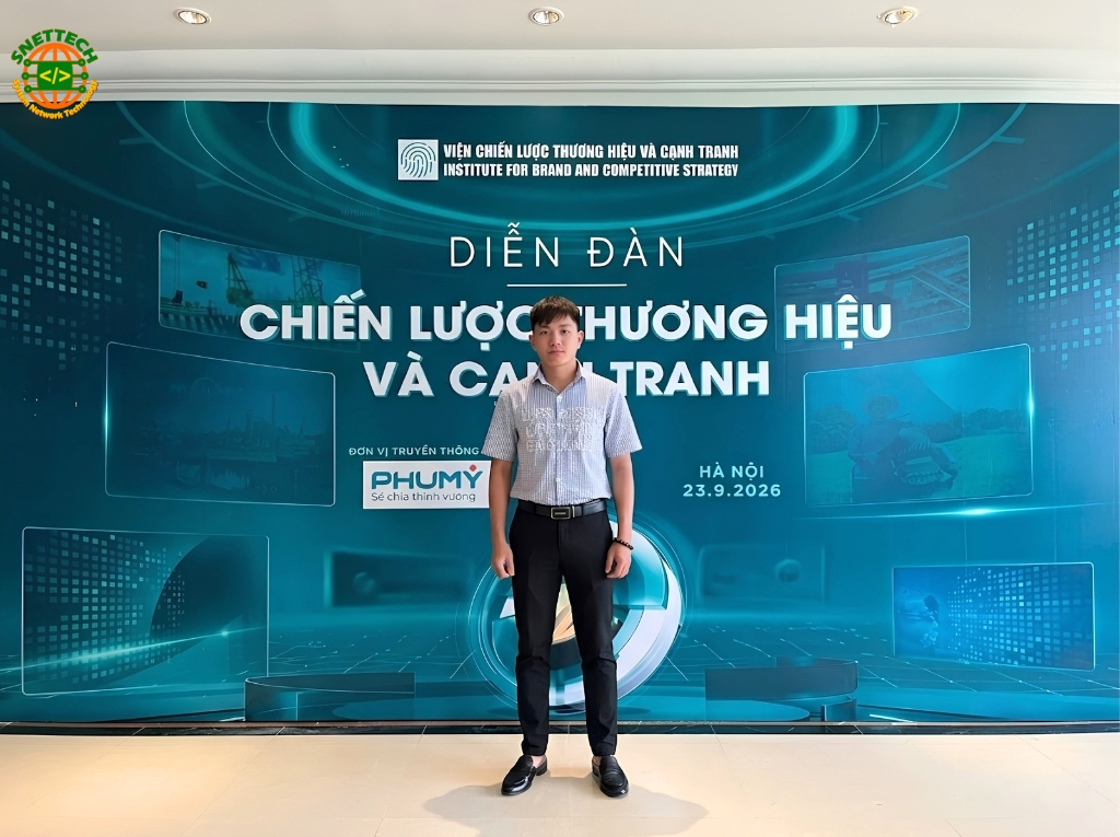 Đại diện Công ty Công nghệ Snettech tham dự Diễn đàn Chiến lược thương hiệu và Cạnh tranh 